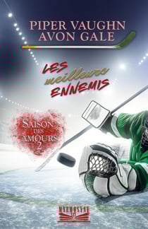 Les meilleurs ennemis - Saison des amours, #2