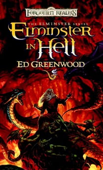 Elminster in Hell - The Elminster Series