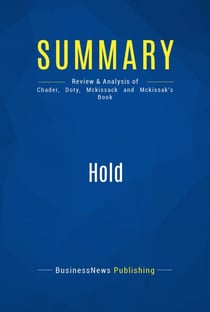 Summary: Hold - Review and Analysis of Chader, Doty, Mckissack and Mckissak's Book
