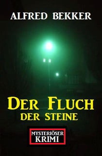 Mysteriöser Krimi: Der Fluch der Steine