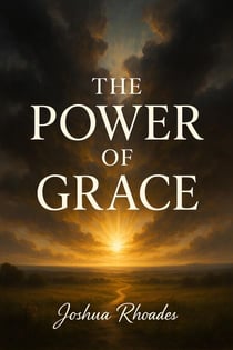 The Power Of Grace - The Power Series