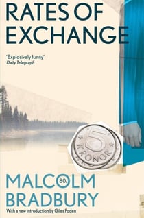 Rates of Exchange - A satire from the Booker Prize-shortlisted author of The History Man
