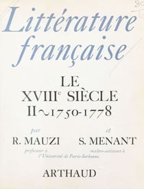 Littérature française : le XVIIIe siècle (2) - 1750-1778