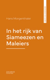 In het rijk van Siameezen en Maleiers