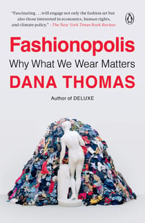 Fashionopolis - Why What We Wear Matters