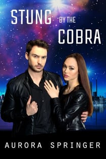 Stung by the Cobra - Second Chances in Space, #3