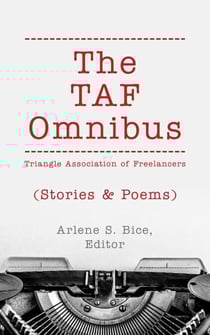 The TAF Omnibus: Stories &amp; Poems - The TAF Omnibus, #1