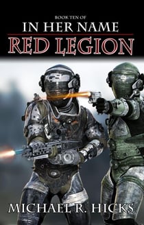 Red Legion (In Her Name, Book 10) - In Her Name, #10