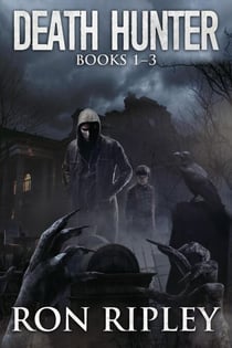 Death Hunter Series Books 1 - 3 - Death Hunter Series
