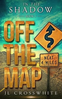 Off the Map - In the Shadow, #1