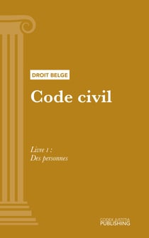 Code civil - TITRE PRELIMINAIRE et Livre I : Des personnes