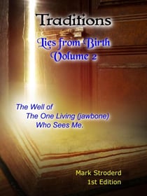 Traditions, Lies from Birth - Traditions, #2