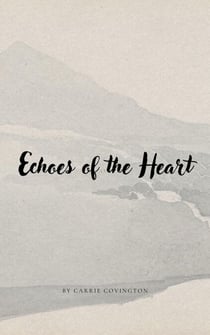 Echoes of the Heart