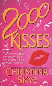 2000 Kisses - A Novel