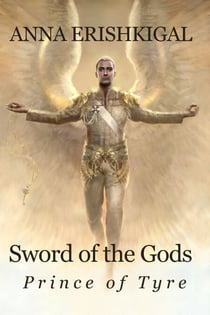 Sword of the Gods:  Prince of Tyre - Sword of the Gods, #2