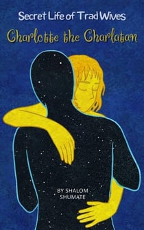 Mystery of Memories - Secret Life of Trad Wives