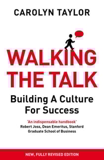 Walking the Talk - Building a Culture for Success (Revised Edition)