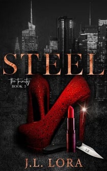 Steel - The Trinity, #3