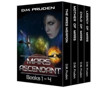 Mars Ascendant Box Set: Books 1-4 - Mars Ascendant