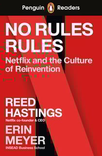 Penguin Readers Level 4: No Rules Rules (ELT Graded Reader) - Abridged Edition