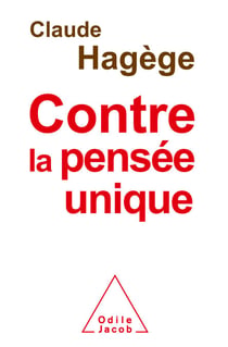Contre la pensée unique