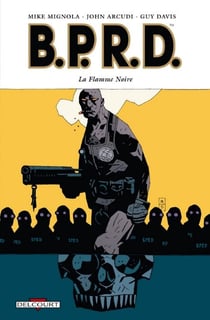 BPRD T05 - La Flamme noire