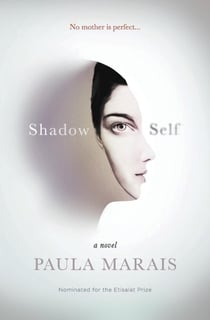 Shadow Self: No Mother is Perfect