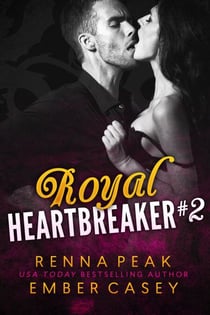 Royal Heartbreaker #2 - Royal Heartbreaker, #2