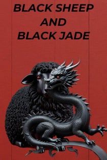 Black Sheep and Black Jade - Scabbers, #7