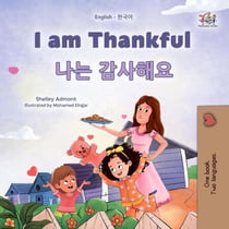 I am Thankful ?? ???? - English Korean Bilingual Collection