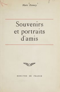 Souvenirs et portraits d'amis