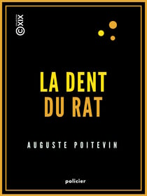 La Dent du rat - Les Ruffians de Paris