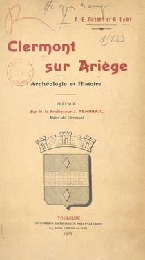 Clermont-sur-Ariège - Archéologie et Histoire