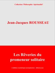 Les Rêveries du promeneur solitaire