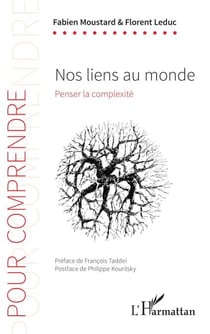 Nos liens au monde - Penser la complexité