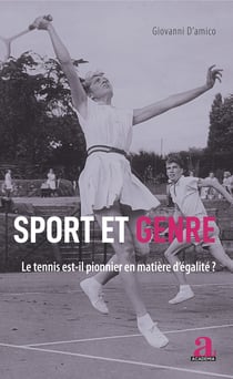 Sport et genre - Le tennis est-il pionnier en matière d'égalité?