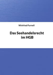 Das Seehandelsrecht im HGB