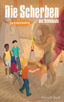 Die Scherben des Schicksals - Die Entscheidung