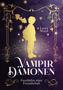 Geschichte einer Freundschaft - Vampir-Dämonen