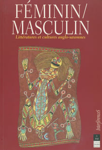 Féminin/masculin - Littératures et cultures anglo-saxonnes