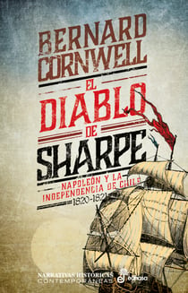 El diablo de Sharpe - Napoleón y la independencia de Chile 1820 - 1821