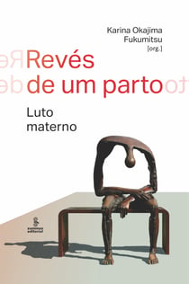 Revés de um parto - Luto materno