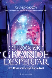 O Próximo Grande Despertar - Um Renascimento Espiritual