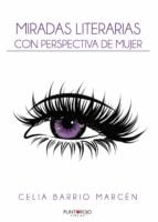 Miradas literarias con perspectiva de mujer