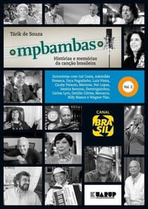MPBambas - Volume 2 - Histórias e Memórias da Canção Brasileira