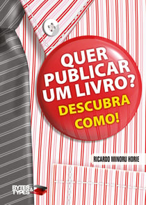 Quer publicar um livro? Descubra como! - Autopublicação, divulgação e comercialização