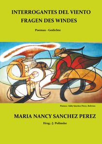 Interrogantes del viento / Fragen des Windes - Poemas / Gedichte