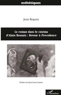Le roman dans le cinéma d'Alain Resnais - Retour à Providence