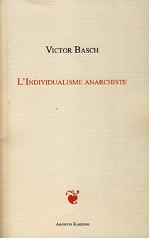 L'INDIVIDUALISME ANARCHISTE