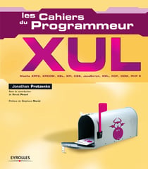 XUL - Mozilla XPFE, XPCOM, XBL, XPI, CSS, JavaScript, XML, RDF, DOM, PHP 5